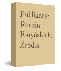 Miniatura_Publikacje Rodzin Katyńskich -- Źródła